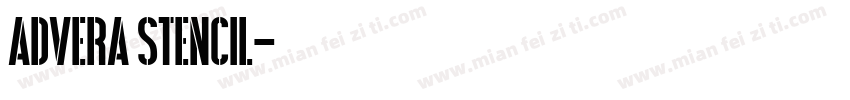 Advera Stencil字体转换